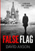 False Flag by David Axson