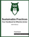 Sustainable Practices: Your Handbook for Effective Action by Fred Horch