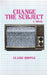 Change The Subject by Claire Hopple