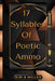 17 Syllables Of Poetic Ammo by Kim B. Miller