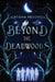 Beyond the Deadwoods by Latisha Redding