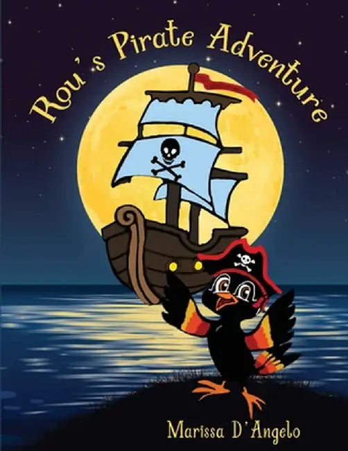 Rou's Pirate Adventure by D'Angelo, Marissa