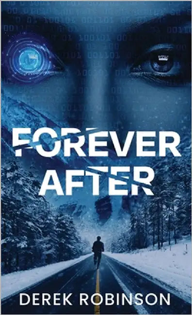 Forever After by Robinson, Derek
