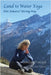 Land to Water Yoga: Shin Somatics Moving Way by Sondra Fraleigh