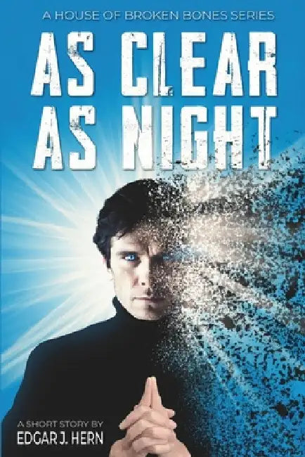 As Clear As Night by Edgar J. Hern