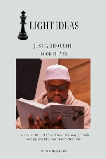 Light Ideas: Just A Thought by Derek Rodgers