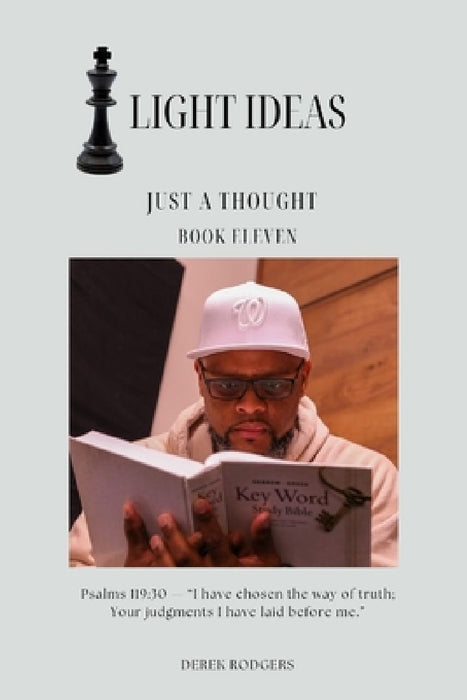 Light Ideas: Just A Thought by Derek Rodgers