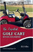 The Essential Golf Cart Buyer's Handbook by H. S. Collins
