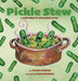 Pickle Stew: A Collection of Whimsical Verse by Tyler Snidow, Kate Snidow