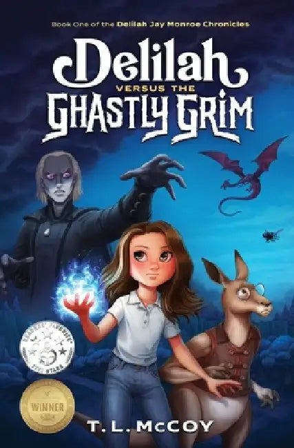 Delilah Versus the Ghastly Grim by T. L. McCoy