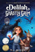 Delilah Versus the Ghastly Grim by T. L. McCoy