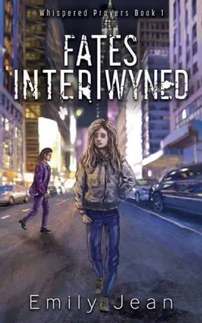 Fates Intertwyned by Emily Jean