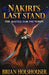 Nakiri's Last Stand: The Battle for Val'Torin by Brian Holshouser