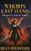 Nakiri's Last Stand: The Battle for Val'Torin by Brian Holshouser