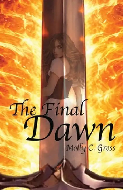 The Final Dawn by Molly C. Gross