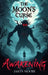 The Moon's Curse: Awakening by Jason Moore