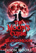 The Moon's Curse: Blood Moon by Jason Moore