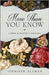 More Than You Know: A Pride and Prejudice Variation by Altman, Jennifer