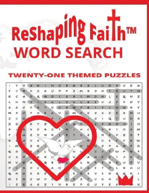 ReShaping Faith(TM) Word Search by Dorcus Cater