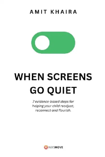 When Screens Go Quiet by Amit Khaira