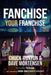 Fanchise Your Franchise by Chuck Runyon, Dave Mortensen, Robert Herjavec