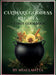 Culinary Goddess Recipes: A Tarot Cookbook by Shai Lantta