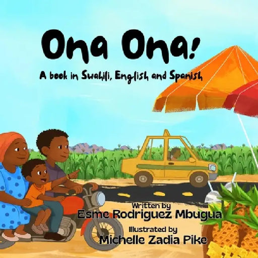 Ona Ona! by Esme R. Mbugua, Michelle Z. Pike