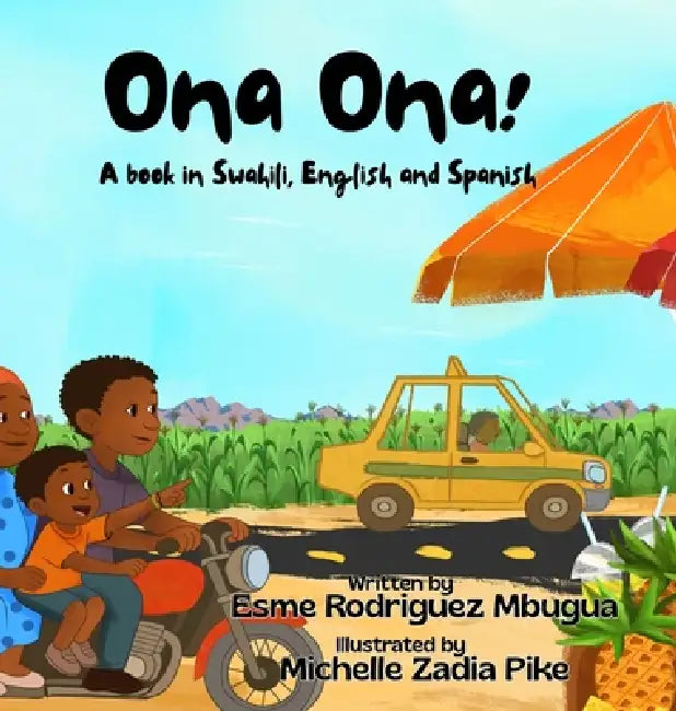Ona Ona! by Esme R. Mbugua, Michelle Z. Pike