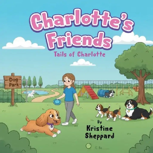 Charlotte's Friends by Kristine Sheppard