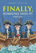 Finally! Someone Said It!: Part One by Rocky Fairfax