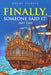 Finally! Someone Said It!: Part Two by Rocky Fairfax