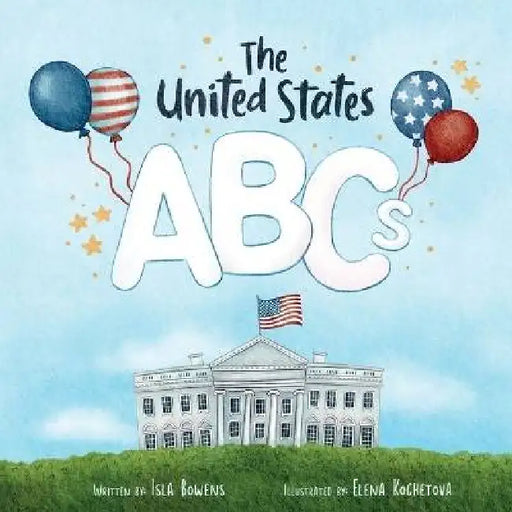 The United States ABCs by Isla Bowens