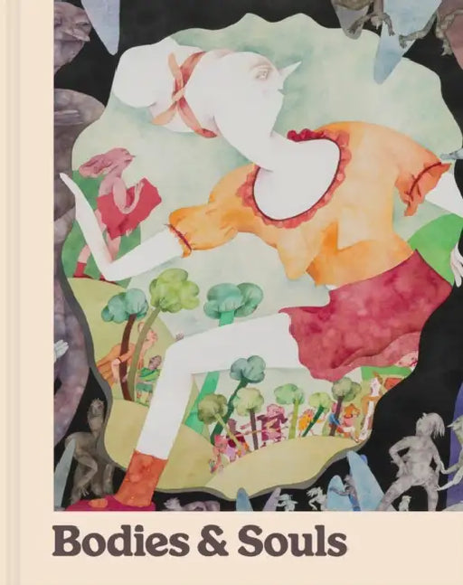 Bodies & Souls: Art Happens in Community by Robert Cozzolino, William R. Valerio, Robert E. Kohler