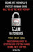 Scams Are The World's Fastest-Growing Crime by Ken Ray