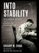 Into Stability: Walter R. Evans and the Story of Root Locus by Gregory Evans