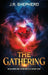 The Gathering: Bloodmoure Chronicles: Book One by Jason R. Shepherd