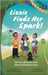 Lizzie Finds Her Spark!: The First Adventure in the Spark STEM Squad Series by Joseph, Lillian Ebanks