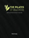 The Pilates IT Factor Guide: Mastering the Art of Connection in Every Class by John Garey