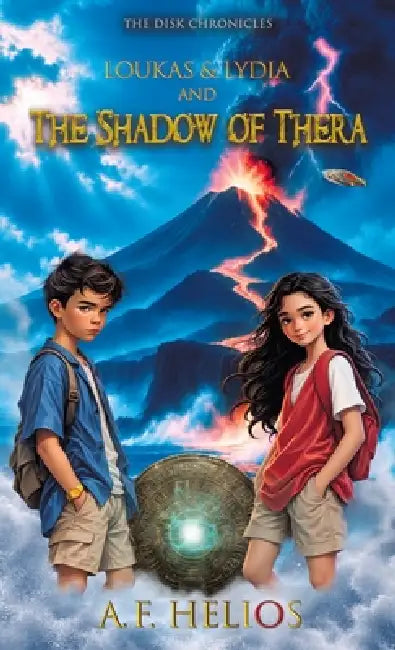 Loukas & Lydia And The Shadow Of Thera by A. F. Helios