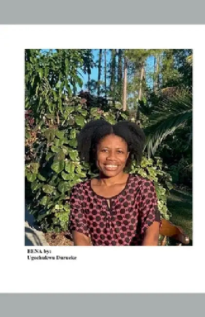 Bena by Ugochukwu Durueke