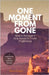 One Moment From Gone by Unger, Sara