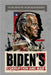 Biden's Corruption and War: The True Story of the 1 Billion Dollar Prosecutor by Shokin, Viktor