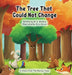 The Tree That Could Not Change by M. S. Watkins, Kiran Akram