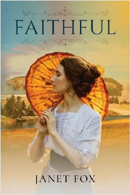 Faithful by Janet Fox