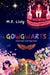 Gowgwarts and the Powers of the Crystal Stones by M. R. Livly
