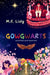 Gowgwarts and the Powers of the Crystal Stones by M. R. Livly