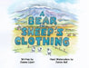 A Bear in Sheep's Clothing by Joanna Lipari, Janice Gail