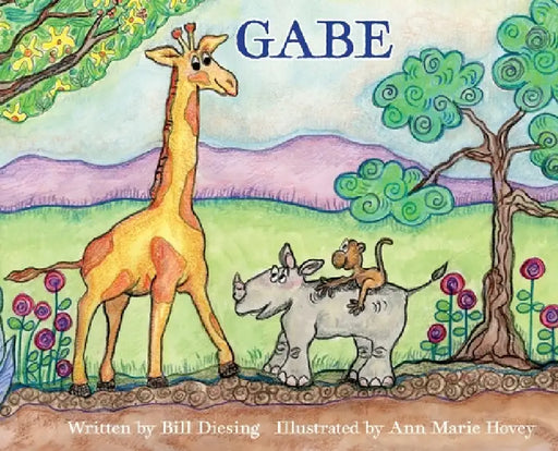 Gabe by Bill Diesing, Ann Marie Hovey