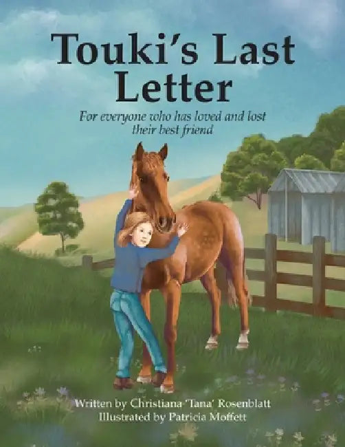 Touki's Last Letter by Christiana Rosenblatt, Patricia Moffett