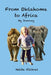 From Oklahoma to Africa: My Journey by Nelda Villines